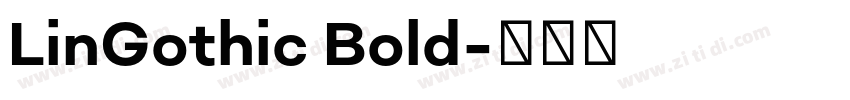 LinGothic Bold字体转换